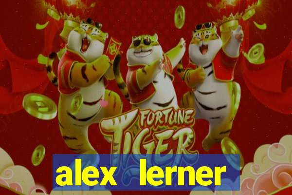 alex lerner jornalista fortuna